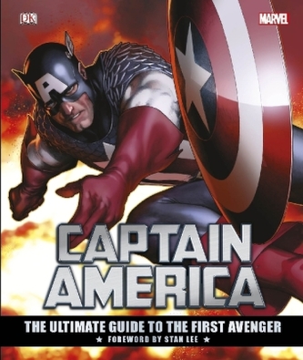 Captain America - The Ultimate Guide to the First Avenger