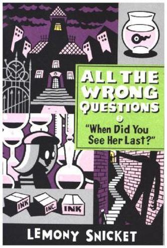 All the wrong questions - 'When Did You See Her Last?'
