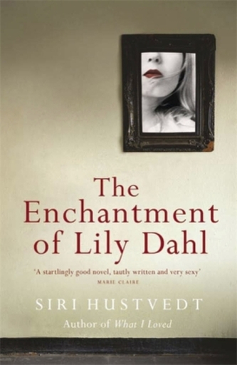The Enchantment of Lily Dahl. Die Verzauberung der Lily Dahl, englische Ausgabe