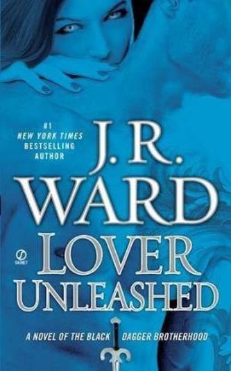 Lover Unleashed. Black Dagger, Nachtseele, englische Ausgabe