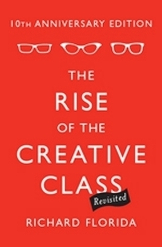 Rise of the Creative Class