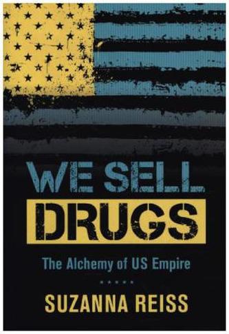 We Sell Drugs