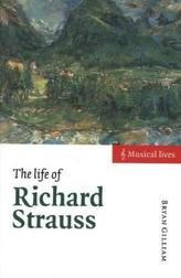 The Life of Richard Strauss. Richard Strauss, englische Ausgabe