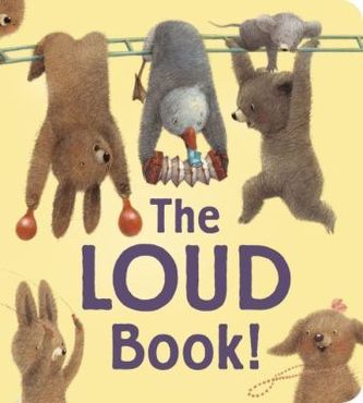 The Loud Book!. Das laute Buch. Das leise Buch, englische Ausgabe