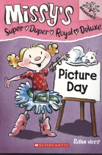 Missy's Super Duper Royal Deluxe Picture Day