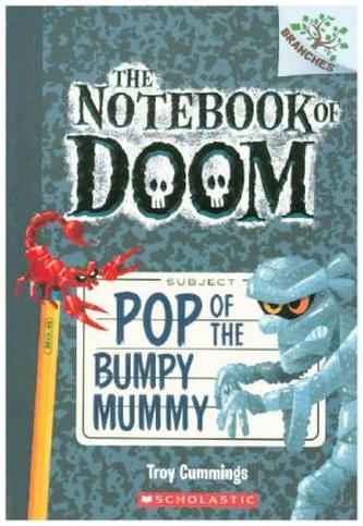 The Notebook of Doom - Pop of the Bumpy Mummy The Notebook of Doom - Pop of the Bumpy Mummy