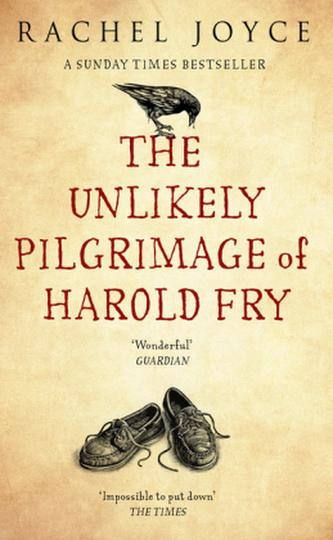 The Unlikely Pilgrimage of Harold Fry. Die unwahrscheinliche Pilgerreise des Harold Fry, englische Ausgabe