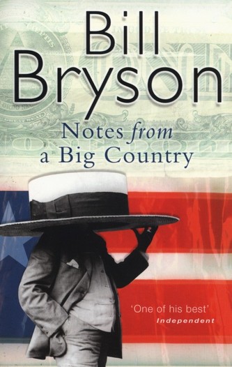 Notes from a big country (Bill Bryson, 1999)