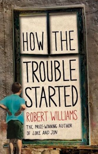 How the Trouble Started. Wo der Himmel aufhört, englische Ausgabe