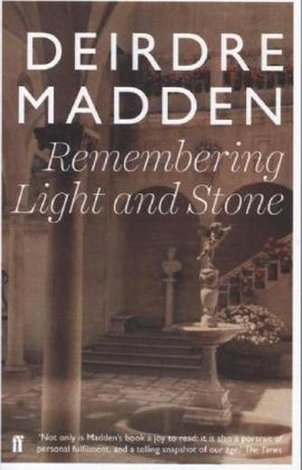 Remembering Light and Stone. Licht und Stein, englische Ausgabe