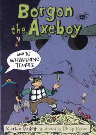 Borgon the Axeboy and the Whispering Temple