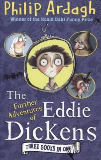 The Further Adventures of Eddie Dickens