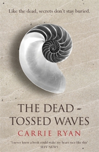 The Dead-Tossed Waves. Das Meer der tausend Seelen, englische Ausgabe