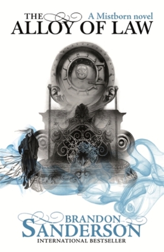 Mistborn 04. The Alloy of Law