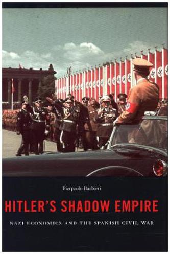 Hitler's Shadow Empire