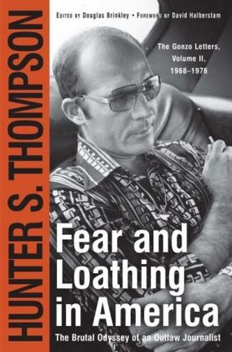 Fear and Loathing in America. Die Odyssee eines Outlaw-Journalisten, englische Ausgabe