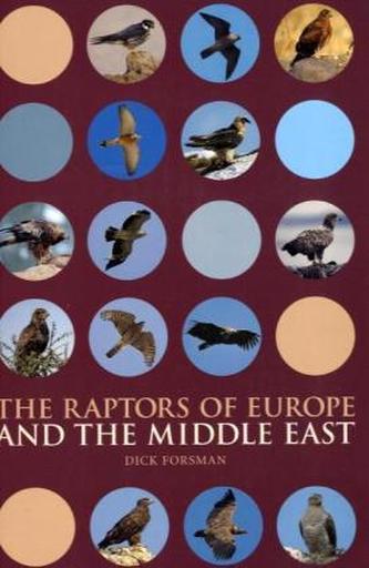 The Raptors of Europe and the Middle East