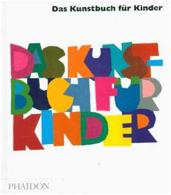 Das Kunstbuch für Kinder