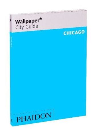 Wallpaper City Guide Chicago