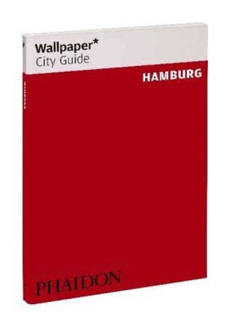 Wallpaper City Guide Hamburg, English edition
