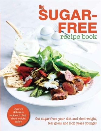 The Sugar-Free Diet Recipe Book