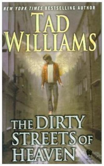 The Dirty Streets of Heaven. Die dunklen Gassen des Himmels, englische Ausgabe