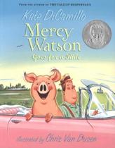 Mercy Watson - Goes for a Ride