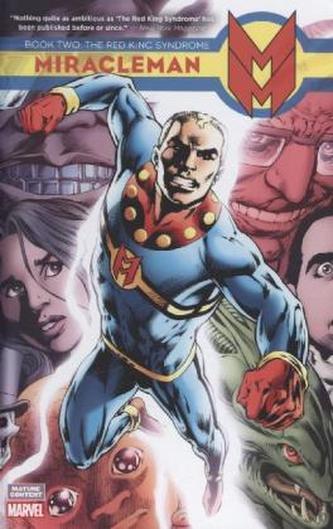 Miracleman - The Red King Syndrome