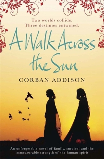 A Walk Across the Sun A Walk Across the Sun