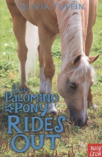 The Palomino Pony Rides Out