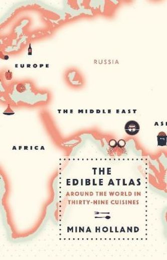 The Edible Atlas. Der kulinarische Atlas, englische Ausgabe