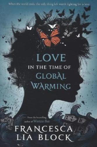 Love in the Time of Global Warming