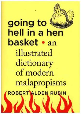 Going to Hell in a Hen Basket Going to Hell in a Hen Basket
