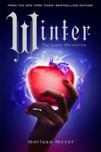 The Lunar Chronicles - Winter. Die Luna-Chroniken - Wie Schnee so weiß, englische Ausgabe