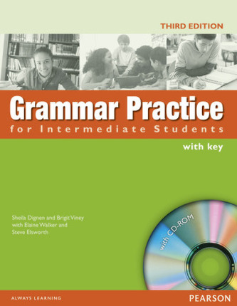 Grammar Practice for Intermediate Students, with Key and CD-ROM Grammar Practice for Intermediate Students, with Key and CD-ROM