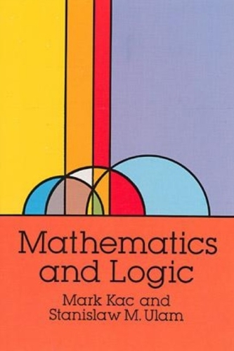 Mathematics and Logic Mathematics and Logic