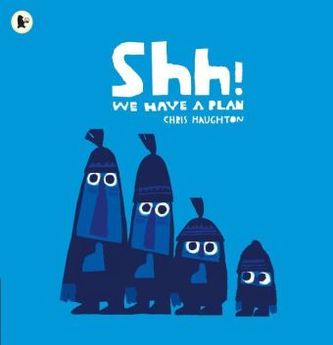 Shh! We Have a Plan. Pssst, wir haben einen Vogel, englische Ausgabe