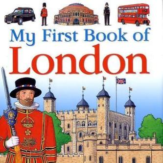 My First Book of London My First Book of London