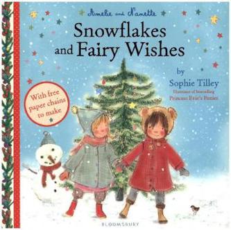 Amelie and Nanette - Snowflakes and Fairy Wishes