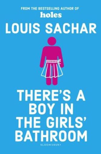 There's a Boy in the Girls' Bathroom. Bradley, letzte Reihe, letzter Platz, englische Ausgabe