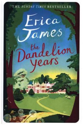 The Dandelion Years