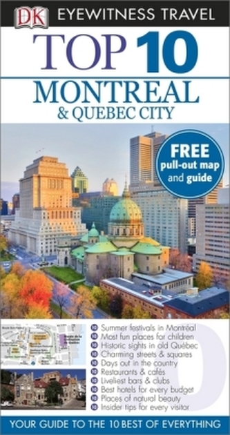 DK Eyewitness Top 10 Travel Guide: Montreal & Quebec City, English edition