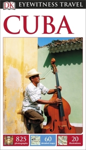 DK Eyewitness Travel Guide: Cuba