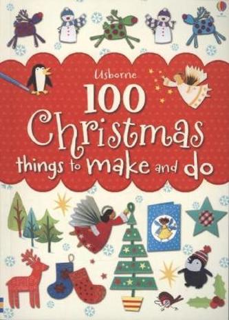 Usborne 100 Christmas Things To Make