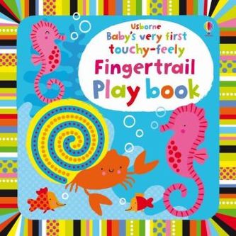 Usborne Baby's very first touchy-feely Fingertrail Play book