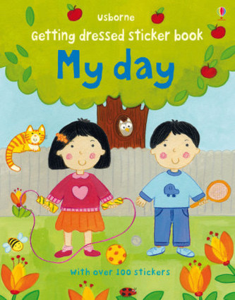 Getting Dressed Sticker Book My Day Getting Dressed Sticker Book My Day
