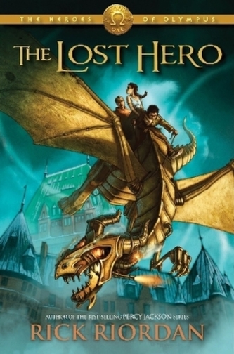 The Heroes of Olympus - The Lost Hero The Heroes of Olympus - The Lost Hero