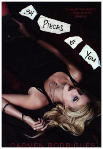 34 Pieces of You. Du bist das Gegenteil von allem, englische Ausgabe