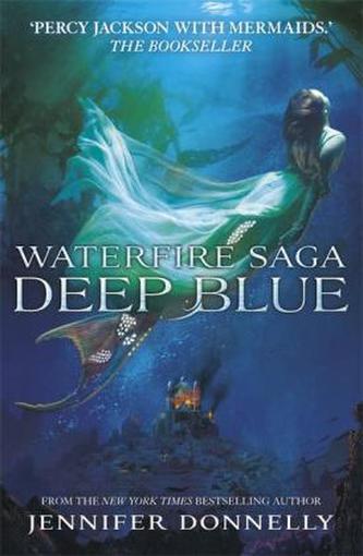 Waterfire Saga, Deep Blue. Waterfire Saga - Das erste Lied der Meere, englische Ausgabe
