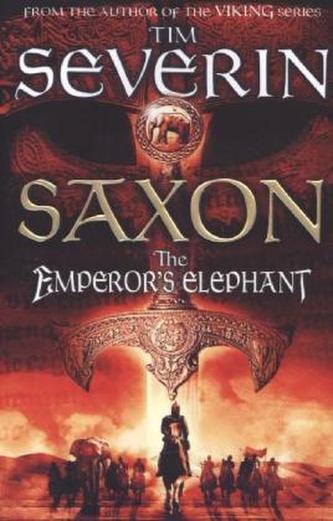 Saxon - The Emperor's Elephant